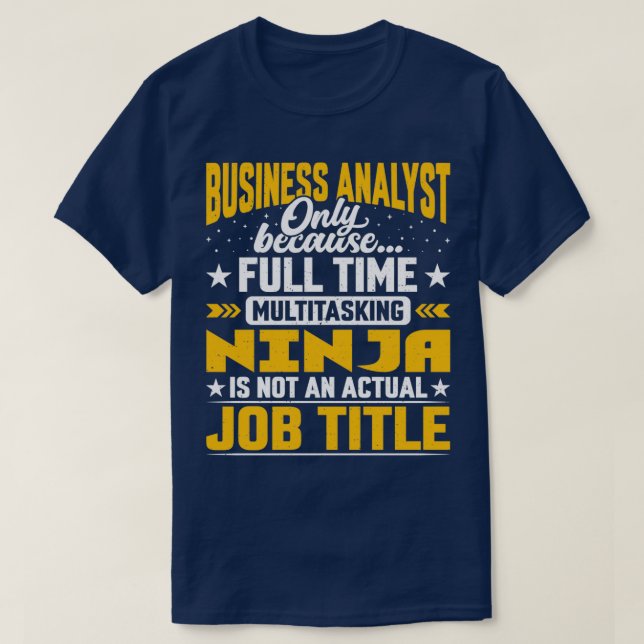 T-shirt Analyste d'entreprise Titre du poste Funny Busines (Design devant)