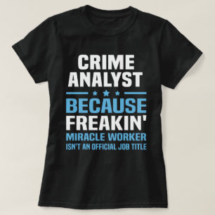 T-shirt Analyste des crimes