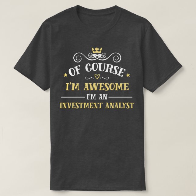 T-shirt Analyste des investissements (Design devant)