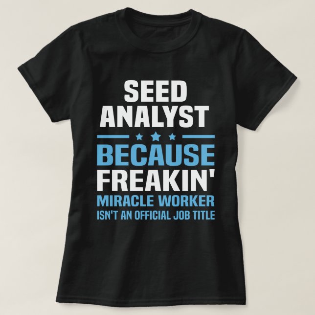 T-shirt Analyste des semences (Design devant)