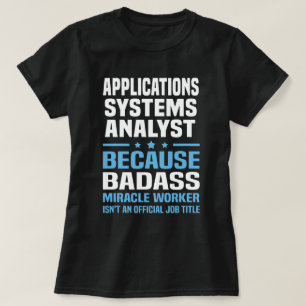 T-shirt Analyste des systèmes d'applications