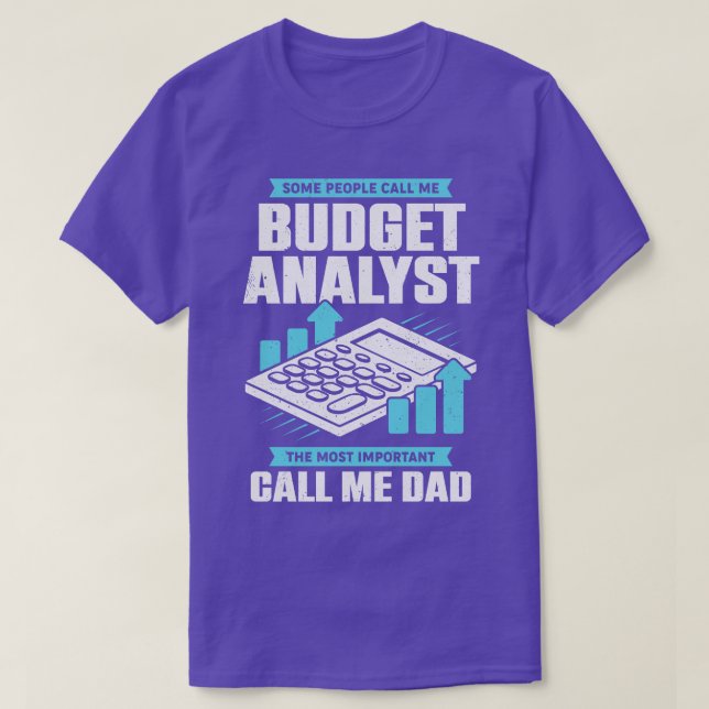 T-shirt Analyste du budget Papa Père Cadeau (Design devant)