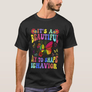 T-shirt Analyste du comportement ABA C'est une belle journ