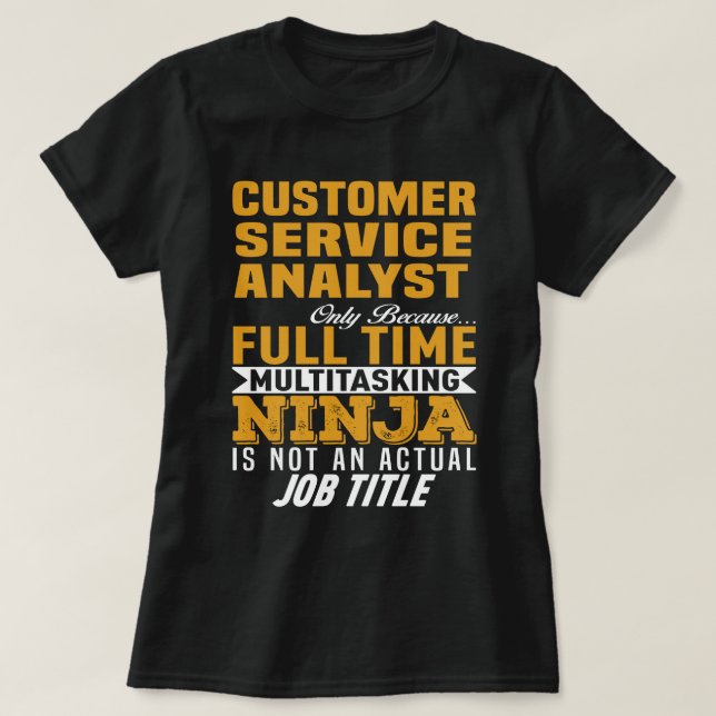 T-shirt Analyste du service à la clientèle (Design devant)