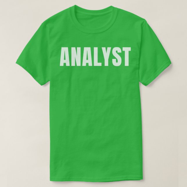 T-shirt Analyste Funny Titre de l'emploi Profession Annive (Design devant)