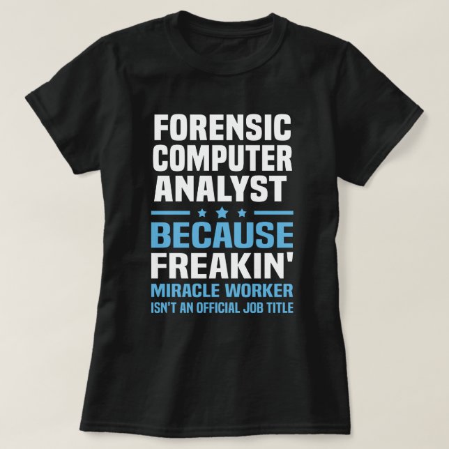 T-shirt Analyste informatique judiciaire (Design devant)