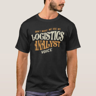 T-shirt Analyste logistique fier