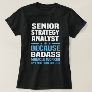 T-shirt Analyste principal de stratégie