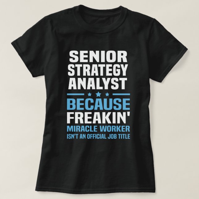 T-shirt Analyste principal de stratégie (Design devant)