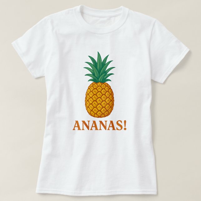 T-shirt Ananas ! (Design devant)