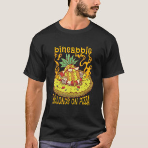 T-shirt Ananas Appartient À La Pizza Fruits Sains Ananas
