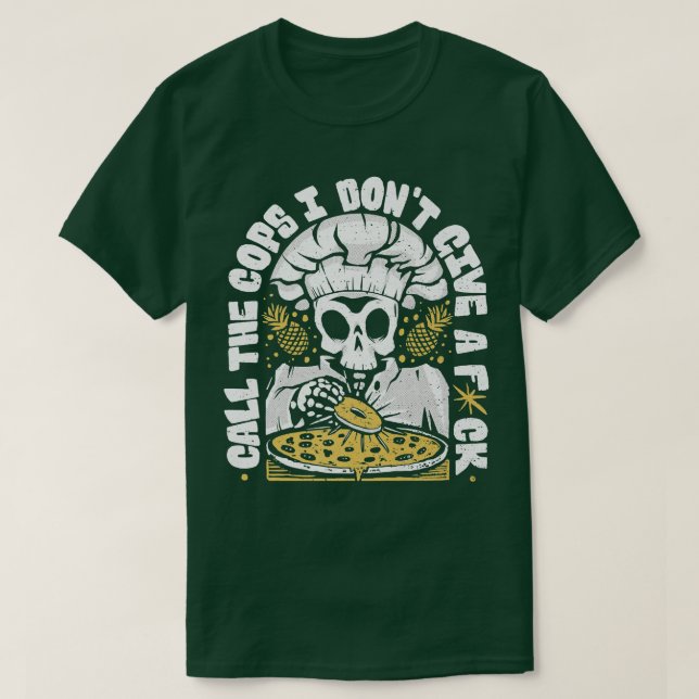 T-shirt Ananas drôle sur une pizza Skeleton Chef Don't C (Design devant)