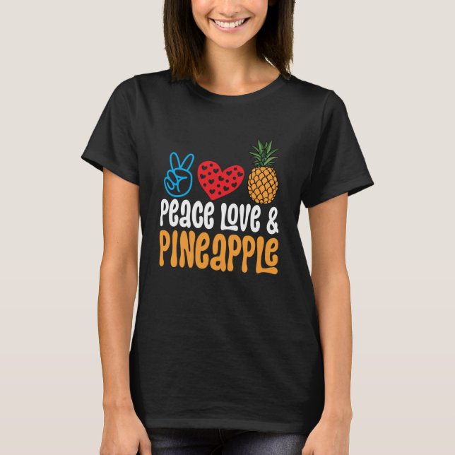 T-shirt Ananas Fruit Peace Love & Ananas (Devant)