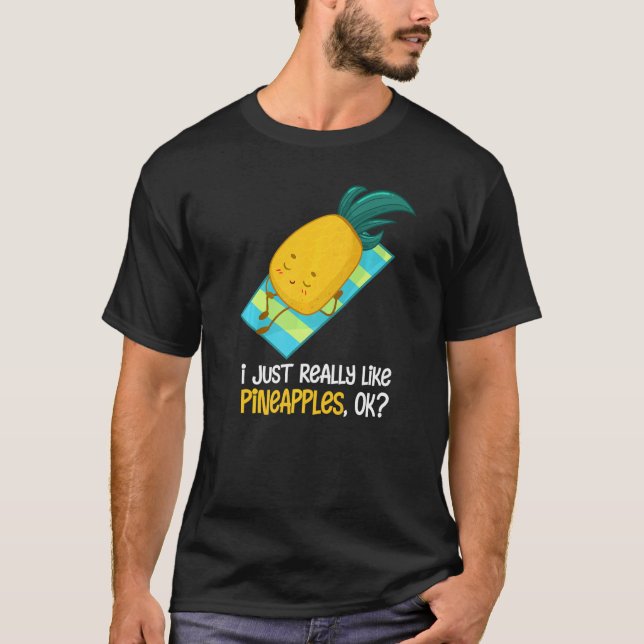 T-shirt Ananas J'Aime Vraiment Les Fruits D'Ananas (Devant)