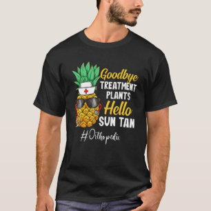T-shirt Ananas Orthopédique Adieu Plans de traitement Bonj
