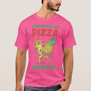 T-shirt Ananas Sur Pizza Supporter Pizza Lover Manger