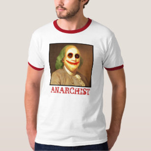 T-shirt Anarchiste de Benjamin Franklin