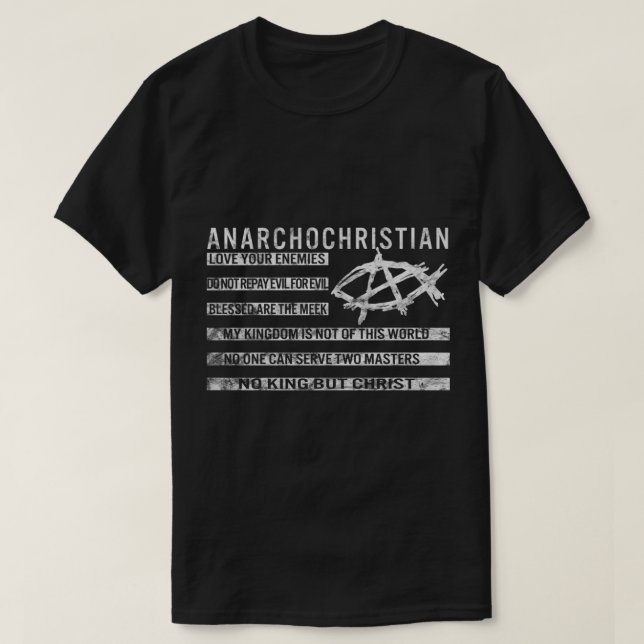 T-shirt Anarcho-Chrétien Non Roi Mais Christ Christian Fl (Design devant)