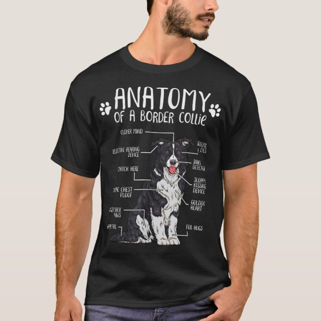 T-shirt Anatomie amusante Bordure Collie Amoureux des chie (Devant)