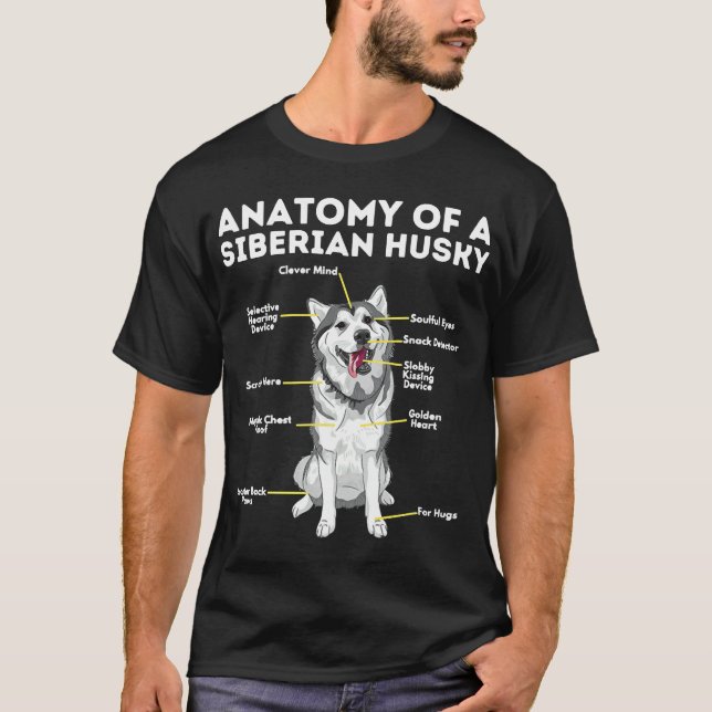 T-shirt Anatomie D'Un Chien Sibérien Husky Funny Propriéta (Devant)