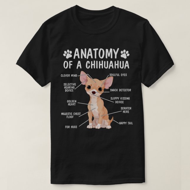 T-shirt Anatomie d'un Chihuahua Propriétaire de chien drôl (Design devant)