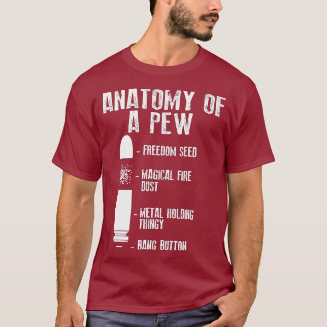 T-shirt Anatomie D'Un    PewFunny Arme Gun BulletPreuve (Devant)