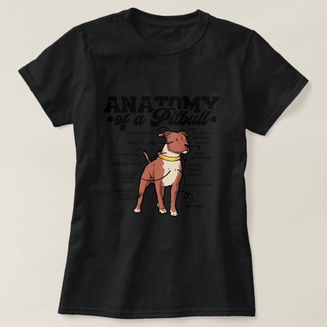 T-shirt Anatomie d'un Pitbull Pittie Maman Pittie Papa Chi (Design devant)