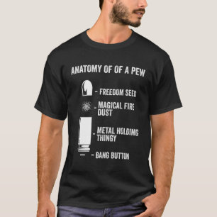 T-shirt Anatomie D'Une Pew Drôle Arme Gun À Balle-Preuve