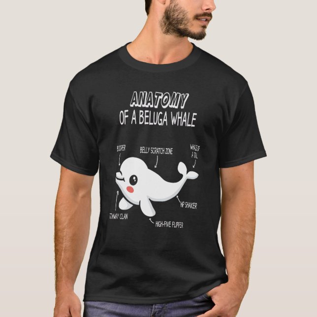 T-shirt Anatomy Of A Beluga Whale Beluga White Whale narwh (Devant)