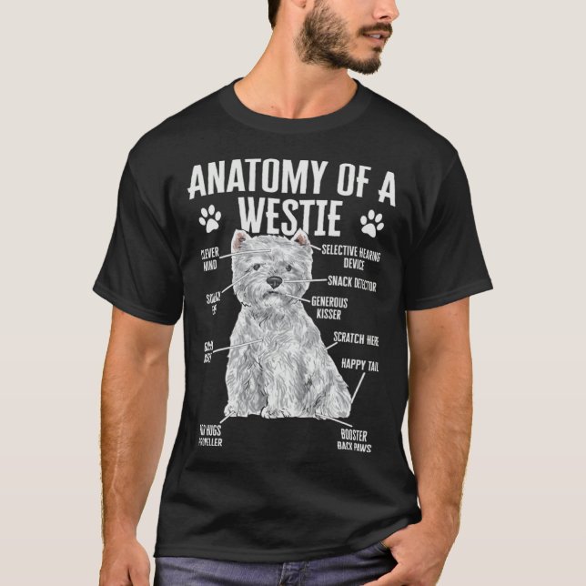 T-shirt Anatomy Of A Westie West Highland White Terrier (Devant)