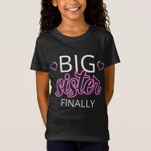 T-Shirt Ancien frère Big soeur Gift Big soeur Finalement