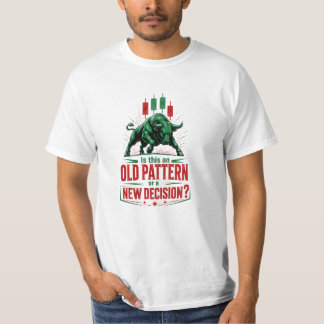 T-shirt Ancien modèle ou nouvelle décision Mentalité de tr