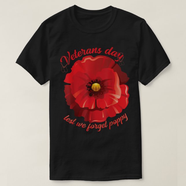 T-shirt anciens combattants jour de peur d'oublier la fleu (Design devant)