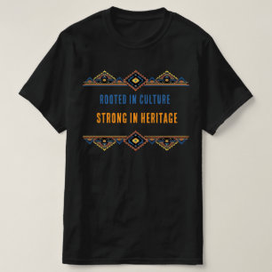 T-SHIRT ANCRÉ DANS LA CULTURE, FORT DANS L'HÉRITAGE