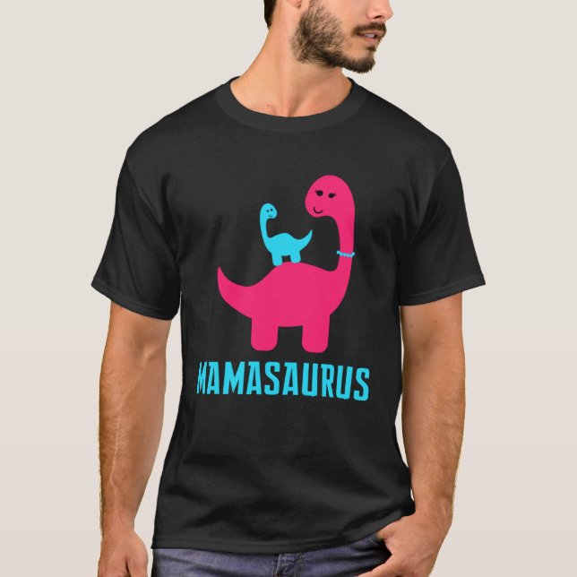 T-shirt and Cute of  Mamasaurus Dino Themed for Mother (Devant)