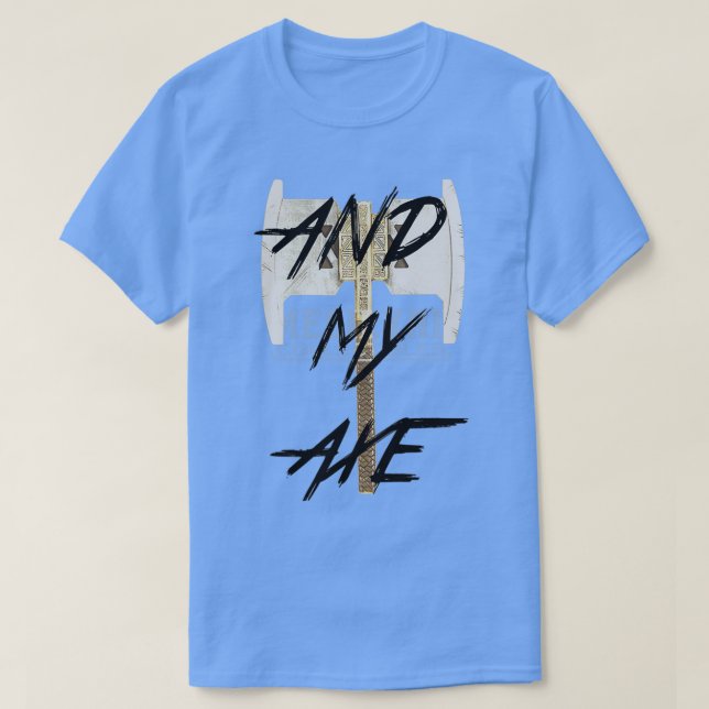 T-shirt And My Axe 5 (Design devant)
