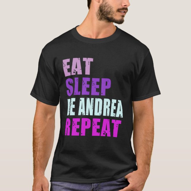 T-shirt Andrea Eat Sleep Be Repea Andrea (Devant)