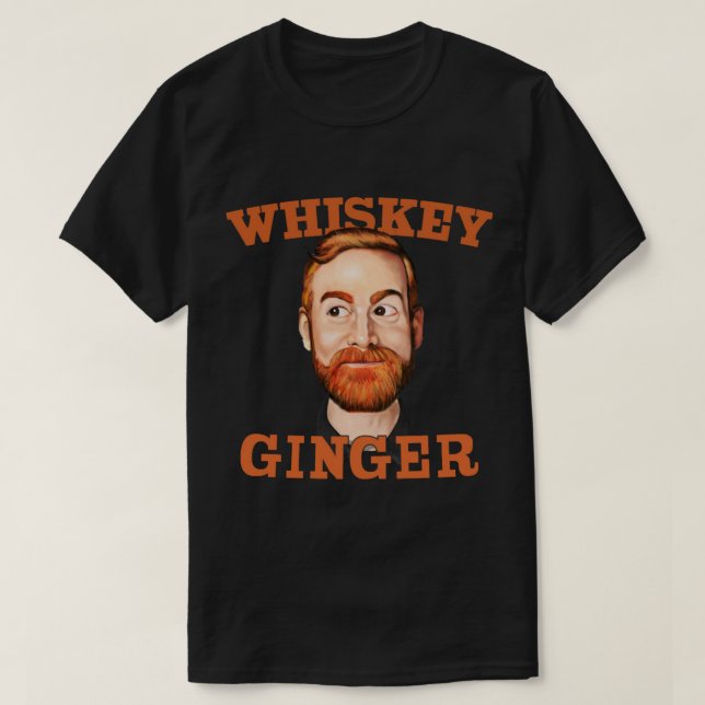 T-shirt Andrew Santino Whiskey Ginger (Design devant)