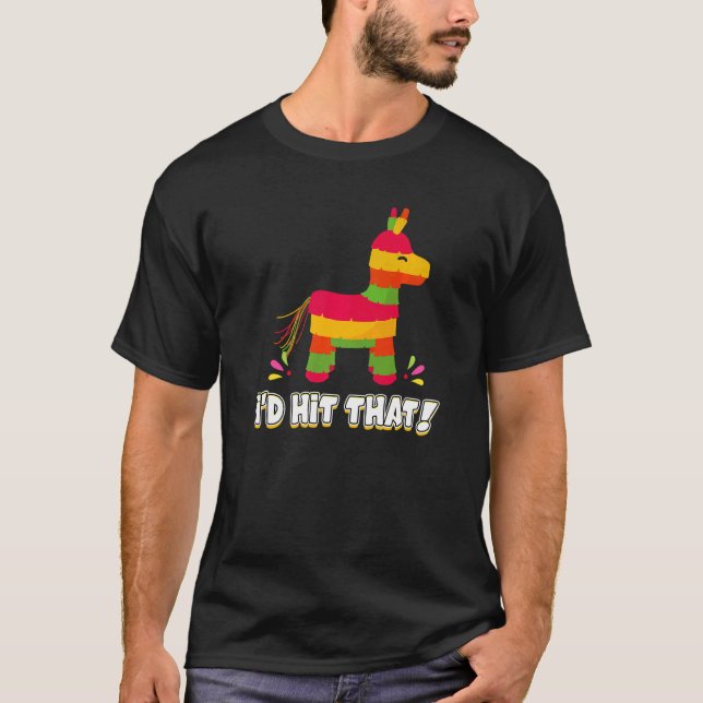 T-shirt Âne Je Frapperais Cette Pinata De Thème Mexicain F (Devant)