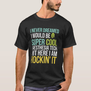 T-shirt Anesthésie Technicien Hôpital Médicale Anesthésiol
