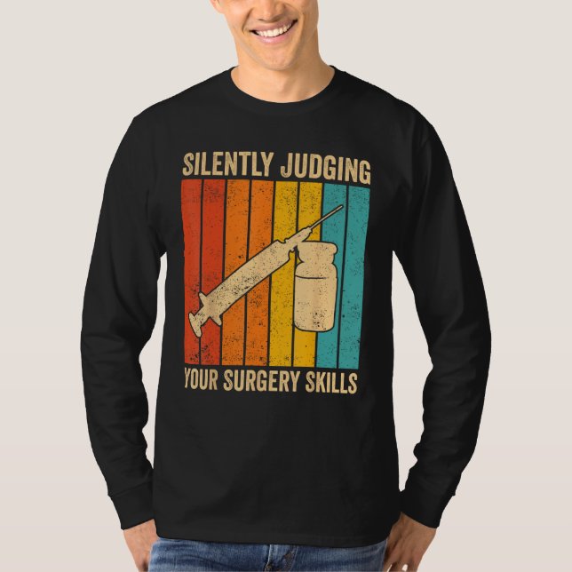 T-shirt Anesthesiologist Anesthesiology Judging Your Surge (Devant)