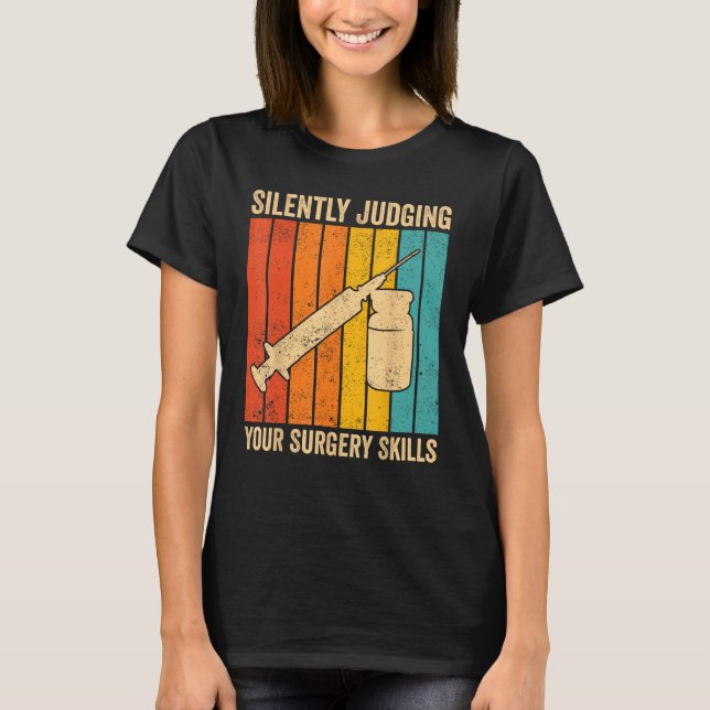 T-shirt Anesthesiologist Anesthesiology Judging Your Surge (Devant)