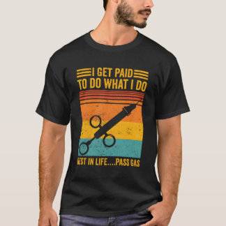 T-shirt Anesthésiologiste Anesthésiologie Je Suis Payé Pou
