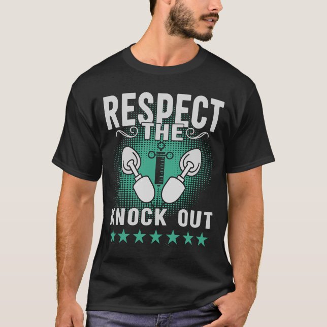 T-shirt Anesthésiologiste Propofol Respecter l'anesthésie (Devant)