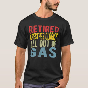 T-shirt Anesthésiste Anesthésiologiste retraité