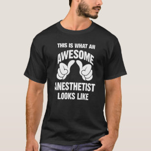 T-shirt Anesthésiste Awesome A L'Air Drôle
