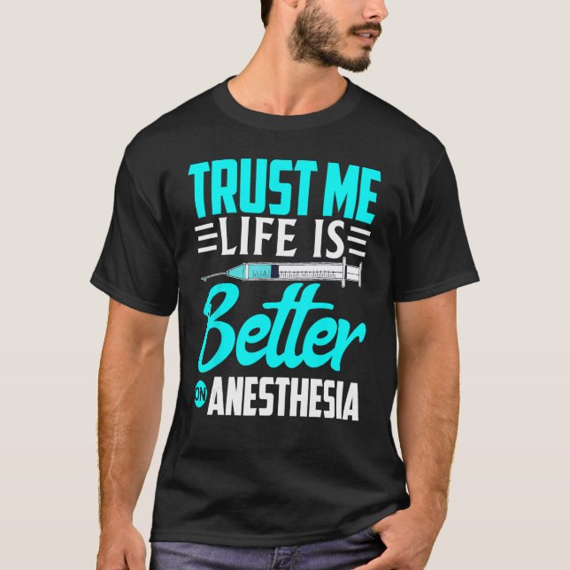 T-shirt Anesthésiste Faites-moi Confiance Pour L'anesthési (Devant)