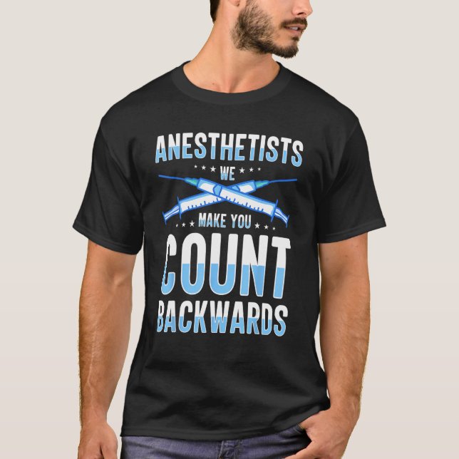 T-shirt Anesthetist Anesthesia Anesthesiology Anesthesiolo (Devant)