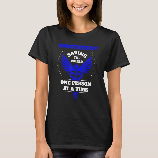 T-shirt Anesthetist Saving The World Caduceus Blue Design (Devant)