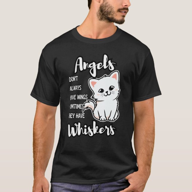 T-shirt Angels Don t Always Have Wings Sometimes They Have (Devant)